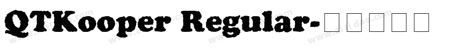 QTKooper Regular字体转换
